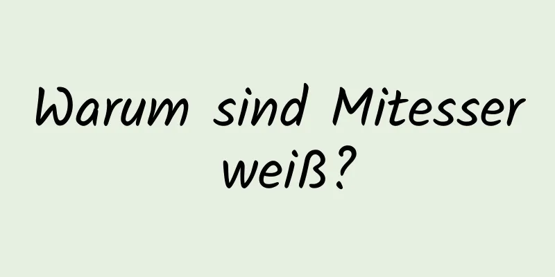 Warum sind Mitesser weiß?