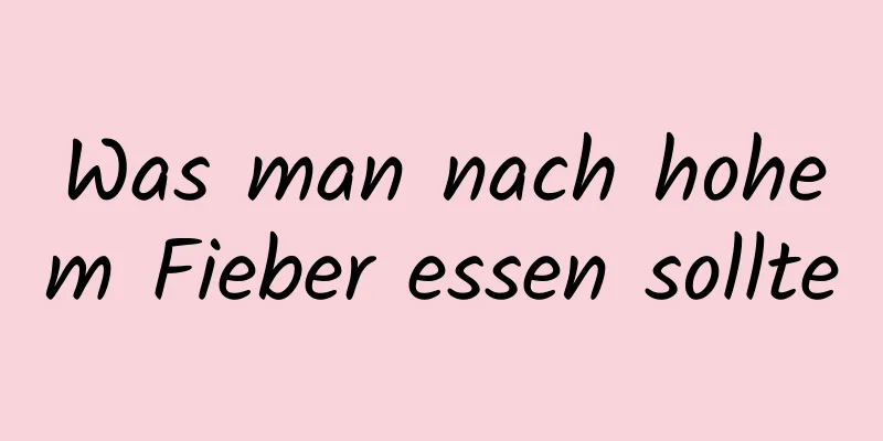 Was man nach hohem Fieber essen sollte