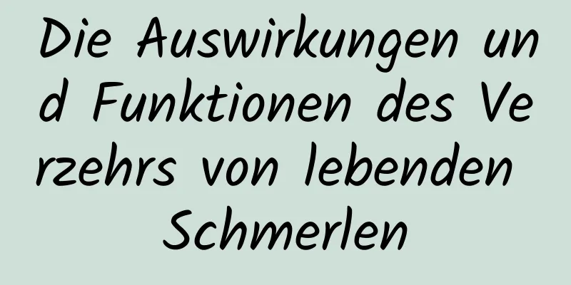 Die Auswirkungen und Funktionen des Verzehrs von lebenden Schmerlen