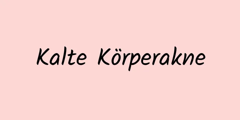 Kalte Körperakne