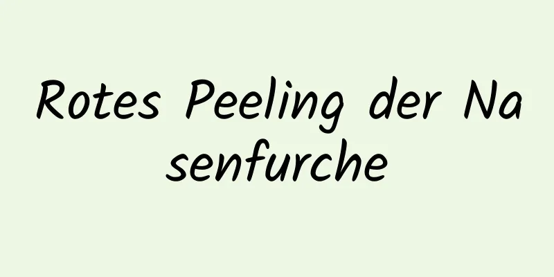 Rotes Peeling der Nasenfurche