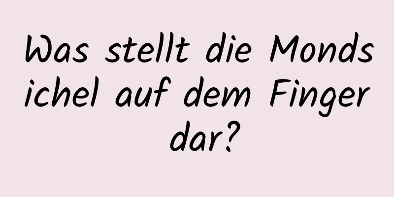 Was stellt die Mondsichel auf dem Finger dar?