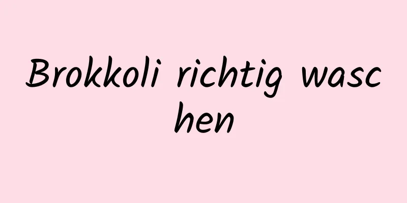 Brokkoli richtig waschen