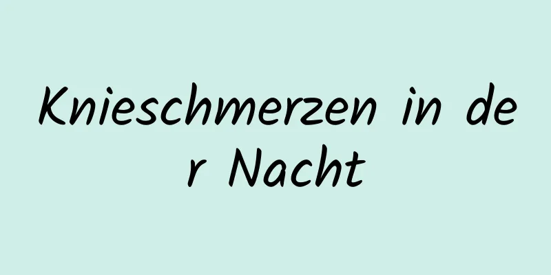 Knieschmerzen in der Nacht