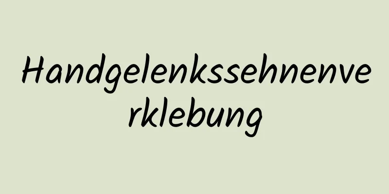 Handgelenkssehnenverklebung