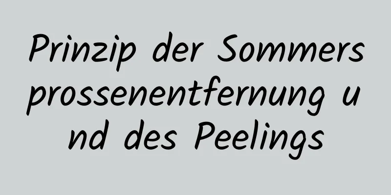 Prinzip der Sommersprossenentfernung und des Peelings