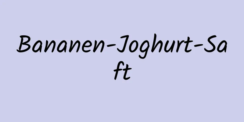 Bananen-Joghurt-Saft