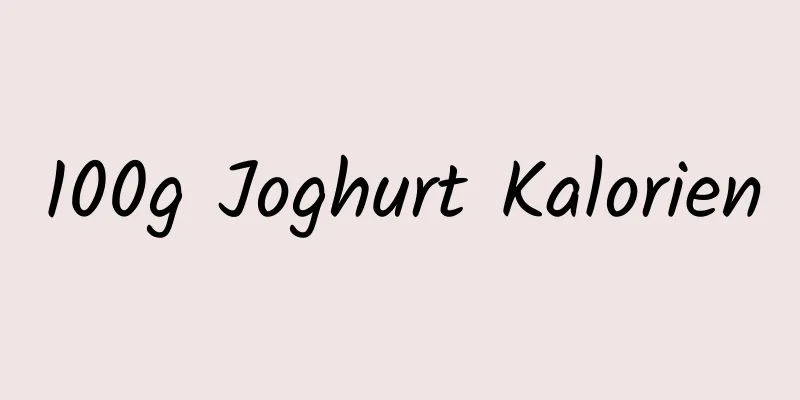 100g Joghurt Kalorien