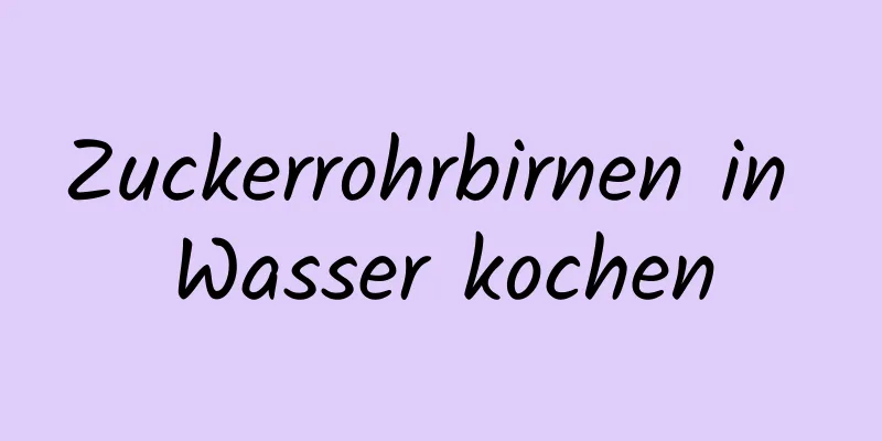 Zuckerrohrbirnen in Wasser kochen