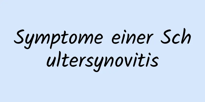 Symptome einer Schultersynovitis