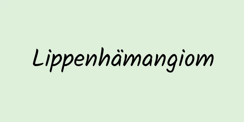 Lippenhämangiom