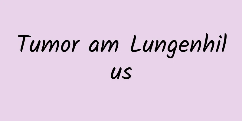 Tumor am Lungenhilus