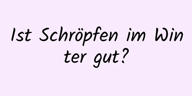 Ist Schröpfen im Winter gut?