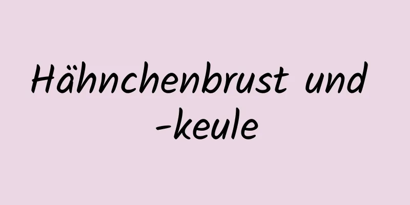 Hähnchenbrust und -keule