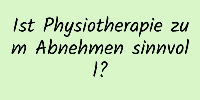Ist Physiotherapie zum Abnehmen sinnvoll?