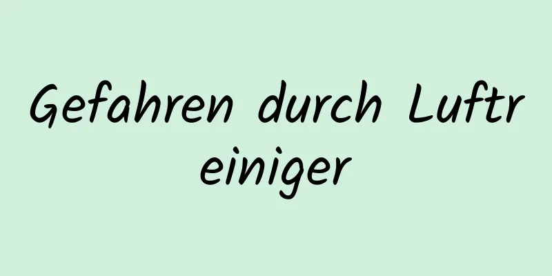 Gefahren durch Luftreiniger