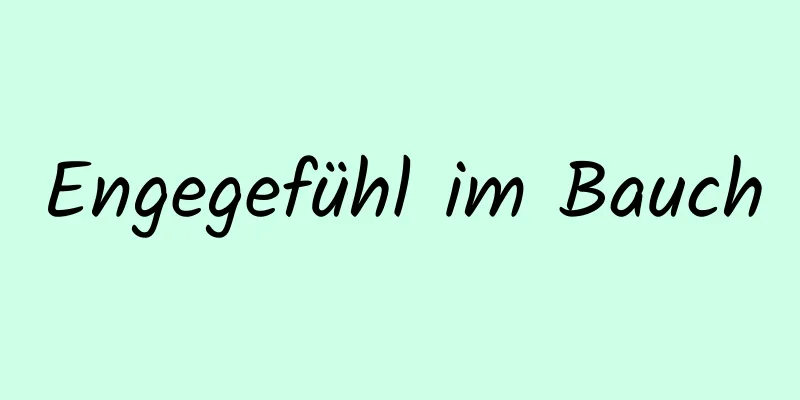 Engegefühl im Bauch