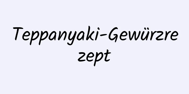 Teppanyaki-Gewürzrezept