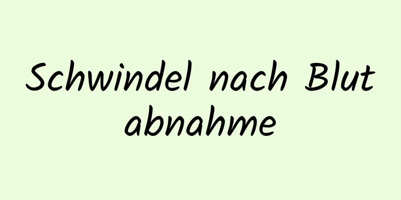 Schwindel nach Blutabnahme