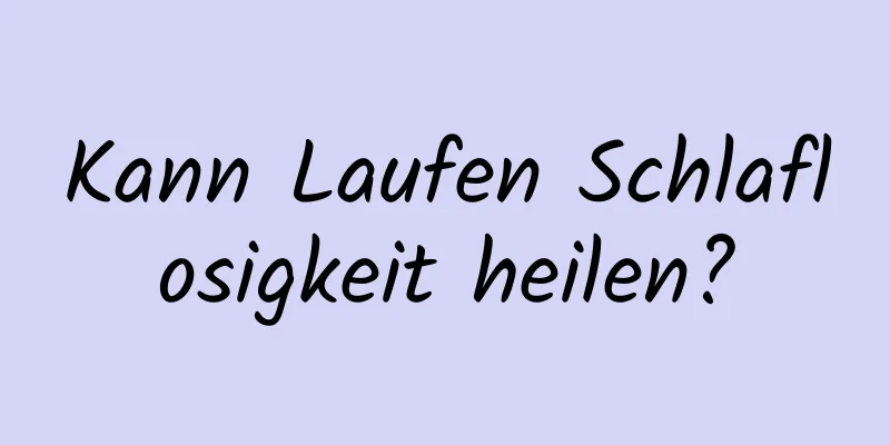 Kann Laufen Schlaflosigkeit heilen?