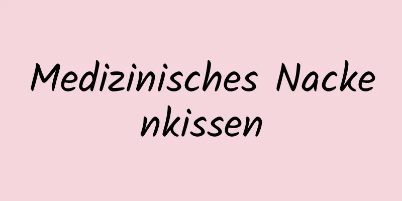 Medizinisches Nackenkissen