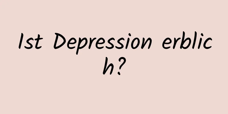 Ist Depression erblich?