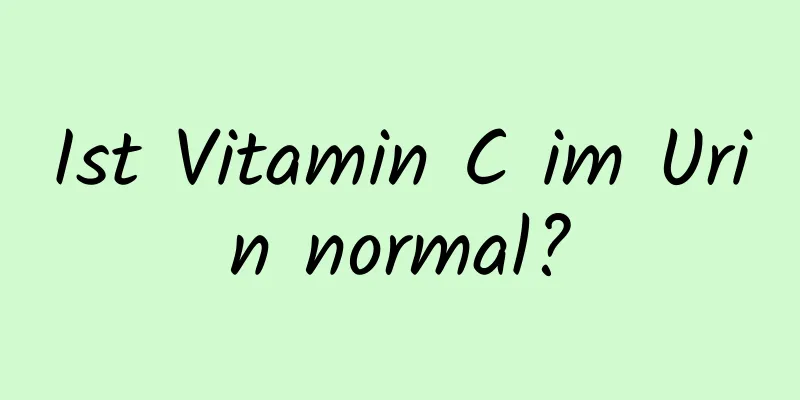 Ist Vitamin C im Urin normal?