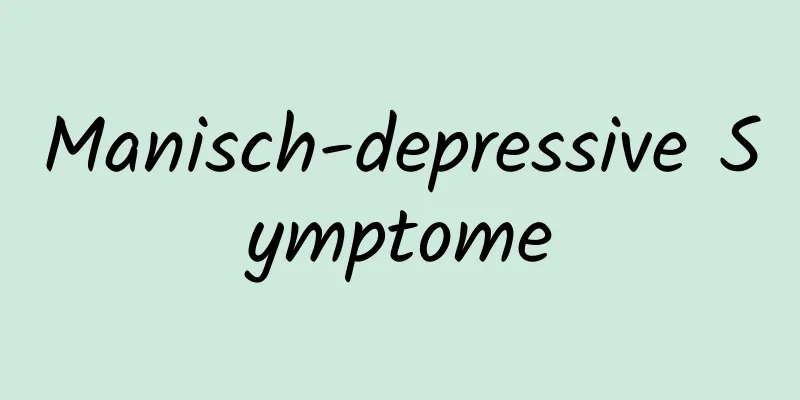 Manisch-depressive Symptome