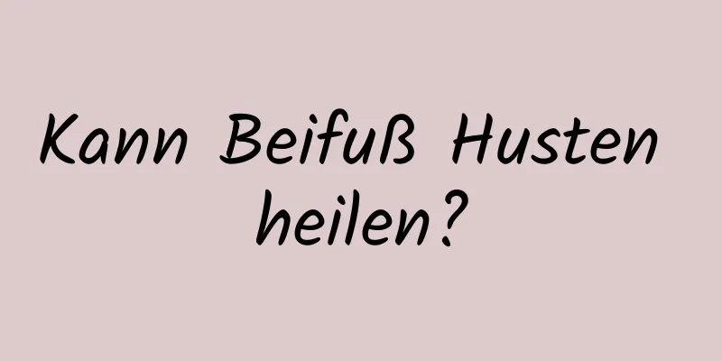 Kann Beifuß Husten heilen?