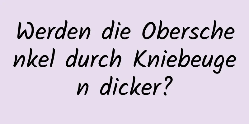 Werden die Oberschenkel durch Kniebeugen dicker?