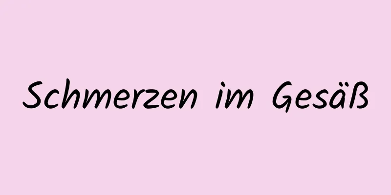 Schmerzen im Gesäß