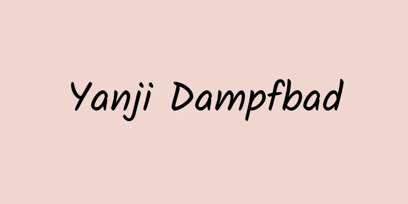 Yanji Dampfbad