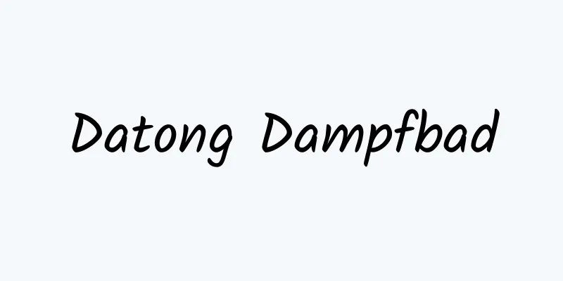 Datong Dampfbad