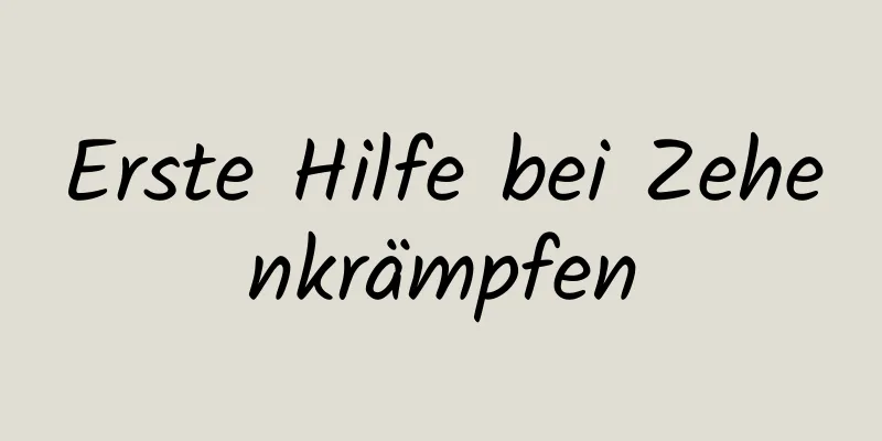 Erste Hilfe bei Zehenkrämpfen