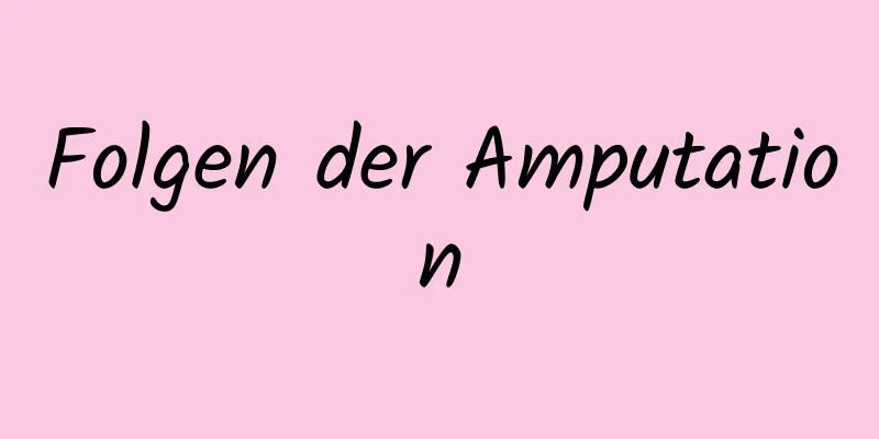 Folgen der Amputation