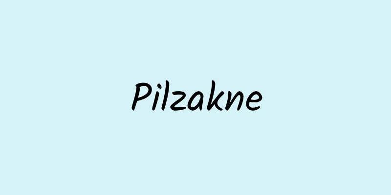 Pilzakne