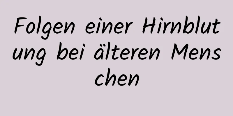 Folgen einer Hirnblutung bei älteren Menschen