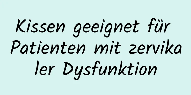 Kissen geeignet für Patienten mit zervikaler Dysfunktion