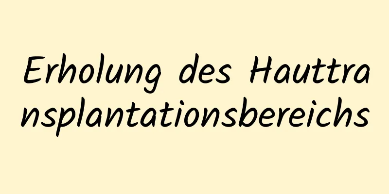 Erholung des Hauttransplantationsbereichs