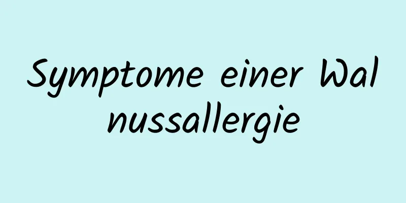 Symptome einer Walnussallergie