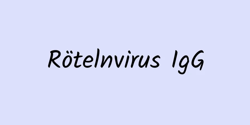 Rötelnvirus IgG