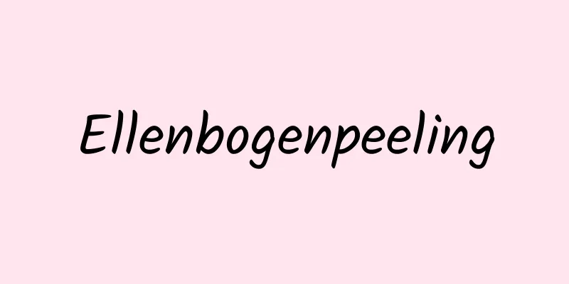Ellenbogenpeeling