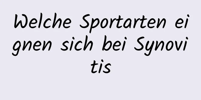 Welche Sportarten eignen sich bei Synovitis