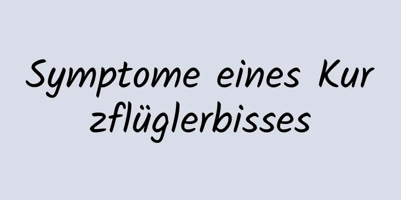 Symptome eines Kurzflüglerbisses