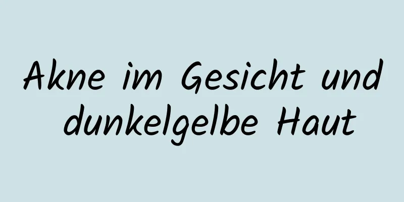 Akne im Gesicht und dunkelgelbe Haut