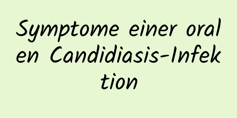 Symptome einer oralen Candidiasis-Infektion