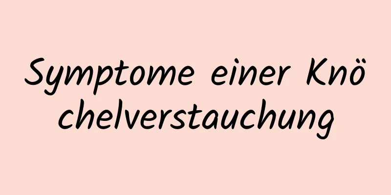 Symptome einer Knöchelverstauchung