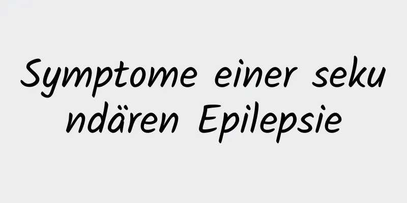 Symptome einer sekundären Epilepsie