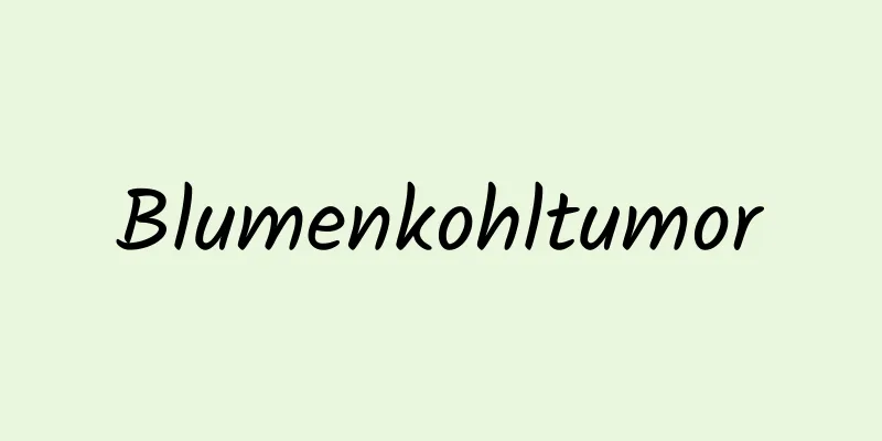 Blumenkohltumor