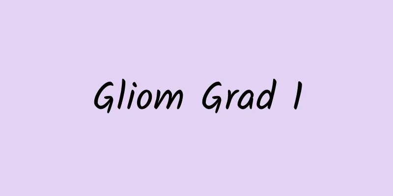 Gliom Grad 1